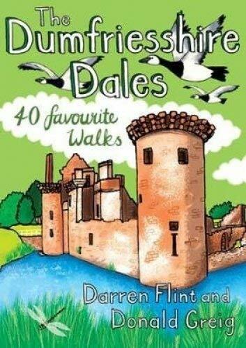 The Dumfriesshire Dales: 40 favourite walks by Darren Flint, Donald Greig... - Image 3