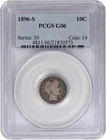 1896-S Barber Silver Dime G06 PCGS