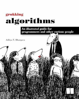 Grokking Algorithms: An Illustrated - Paperback, by Bhargava Aditya - Very Good