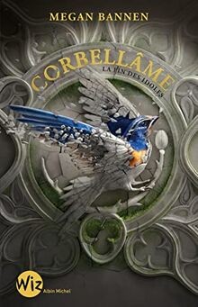Corbellâme - La fin des idoles von Bannen, Megan | Buch | Zustand gut