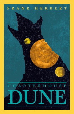 Chapter House Dune | The Sixth Dune Novel | Frank Herbert | Taschenbuch | DUNE