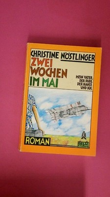 240015 Christine Nöstlinger GULLIVERS BÜCHER, BD.32, ZWEI WOCHEN IM MAI