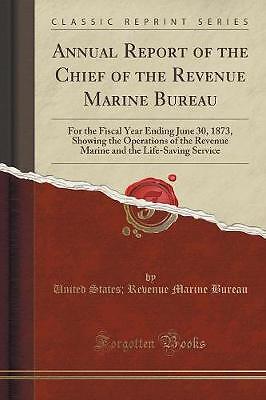 Annual Report of the Chief of the Revenue Marine B