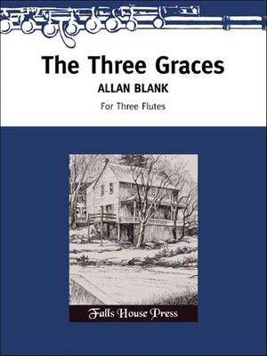 The Three Graces | Allan Blank | Partitur | Falls House Press