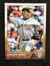 JOAQUIN ARIAS #299 2015 Topps Baseball QTY San Francisco Giants