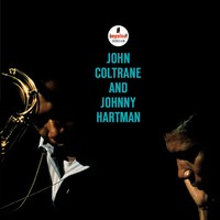 Coltrane,John & Hartman,Johnny / John Coltrane & Johnny Hartman (Acoustic Sounds