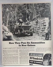 1943 BF Goodrich Army Jeep Ammunition New Guinea Print Ad Man Cave Poster Art