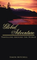 Global Adventure | Travelling Around The World | Simon Mitchell | Taschenbuch