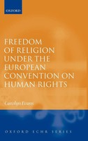 Carolyn Evans | Freedom Of Religion Under The European Convention On Human...