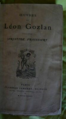 Aristide Froissard - Werke von Léon Gozlan | Léon Gozlan | Guter Zustand