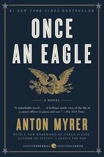 Once an Eagle : A Novel by Anton Myrer (2013, Trade Paperback)
