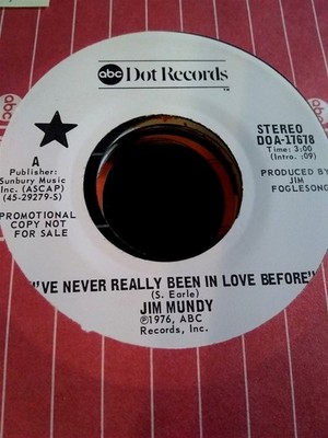 Jim Mundy, I've Never Really Been In Love Before ~ NM 1976 Dot promo 45 +sleeve