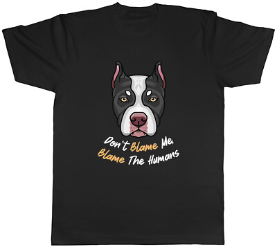 Bully XL Pitbull Herren T-Shirt Don't Blame Me, Blame the Humans Tee Geschenk