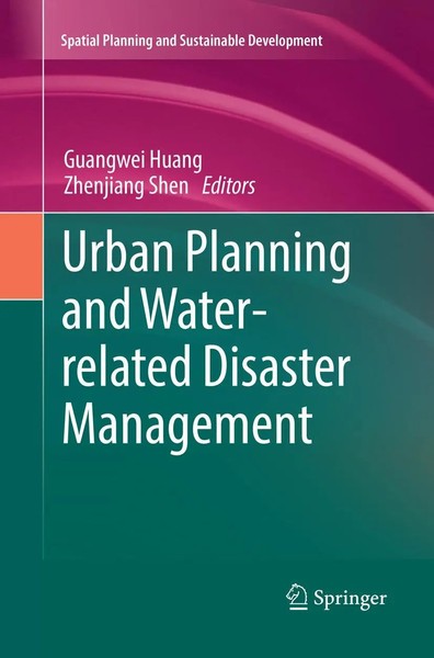 Urban Planning And Water-Related Disaster Management Guangwei Huang (U. A.) Buch-image