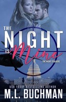 M. L. Buchman | The Night Is Mine | Taschenbuch | Englisch (2021)