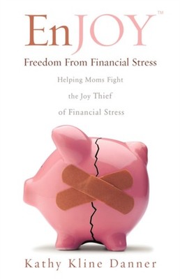 Danner - EnJOY Freedom From Financial Stress - paperback or softback - E555z