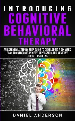 Anderson - Introducing Cognitive Behavioral Therapy  An Essential Step - X555z