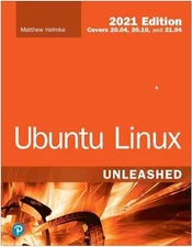 Ubuntu Linux Unleashed 2021 Edition - Paperback, by Helmke Matthew - Good