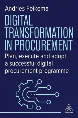Digital Transformation In Procurement: A Practical Guide To ...