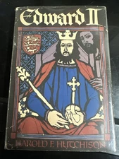 Edward II - Hardcover By Hutchison, Harold Frederick -