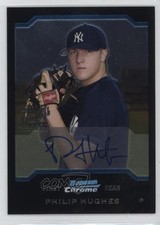 2004 Bowman Draft Chrome Phil Hughes Philip Hughes #BDP174 Auto p8f