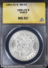 1881-CC $1 Morgan Silver Dollar ANACS MS 62 | VAM-2 Uncirculated UNC
