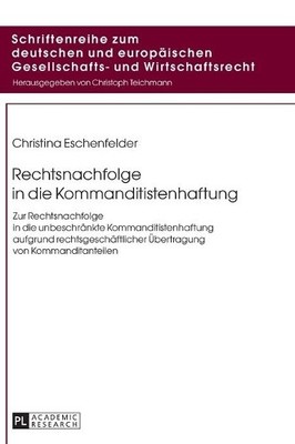 Rechtsnachfolge in die Kommanditistenhaftung - 9783631671894