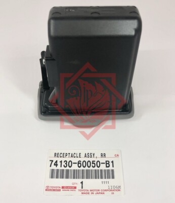 GENUINE TOYOTA REAR ASH RECEPTABLE RH 74130-60050-B1 LAND CRUISER