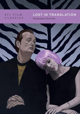 Lost in Translation Suzanne Ferriss Taschenbuch BFI Film Classics Paperback 2023