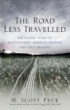 The Road Less Travelled: A New Psychology of Love... by Peck, M. Scott Paperback