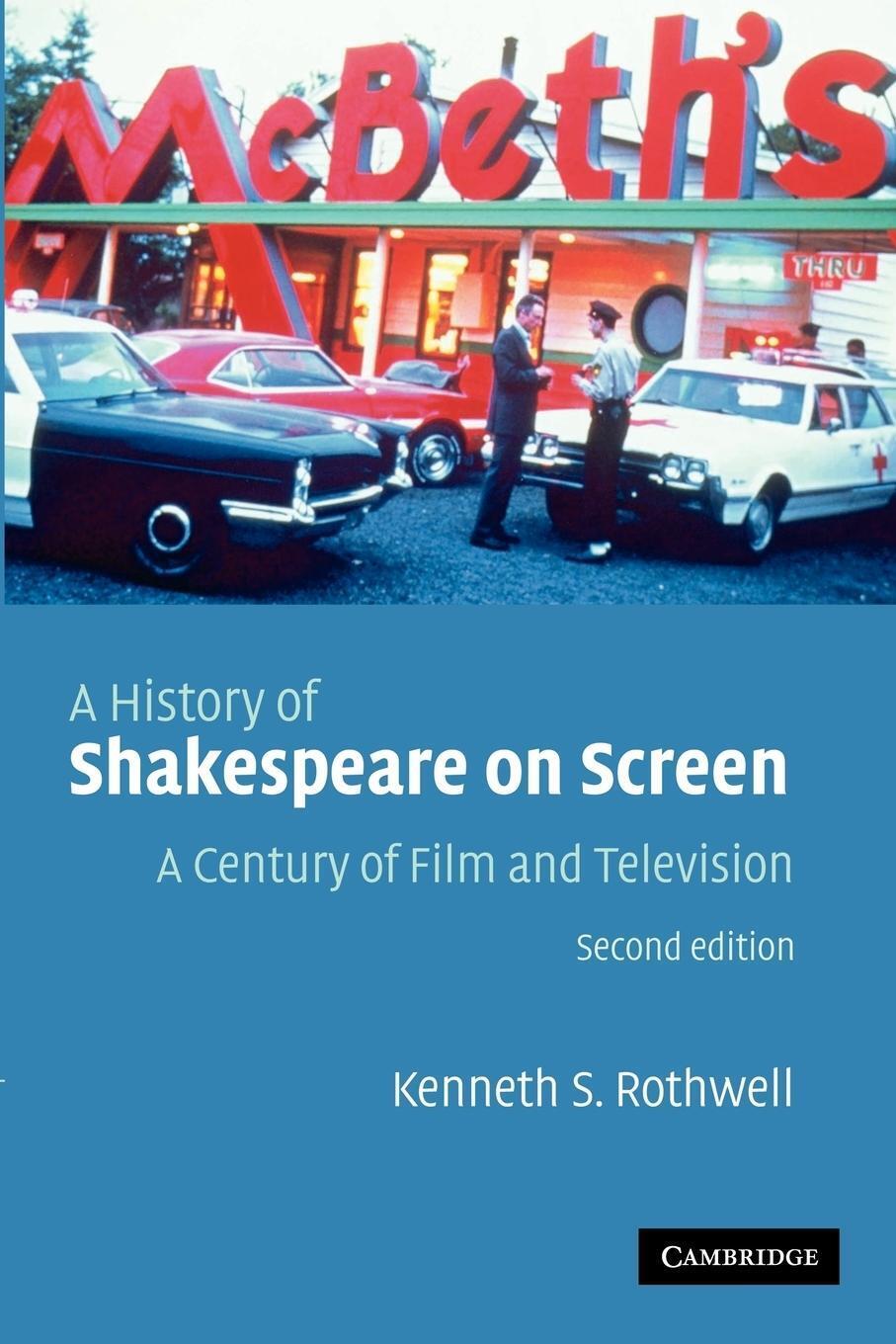 Kenneth S. Rothwell | A History Of Shakespeare On Screen | Taschenbuch