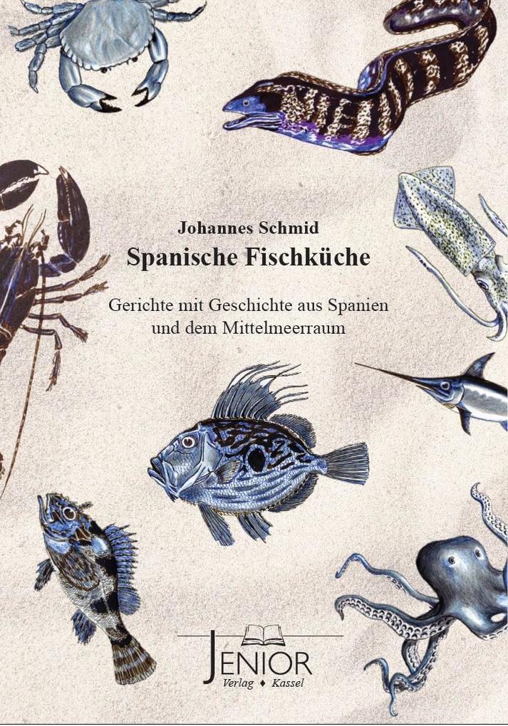 Thumbnail - Spanische Fischküche | Johannes Schmid | Deutsch
