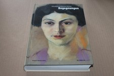 Elisabeth Erdmann-Macke: Begegnungen - August Macke Haus Bonn / Kerber Art