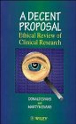A Decent Proposal: Ethisches Review Von Klinisch Research Gebundene Ausgabe - Picture 1 of 2