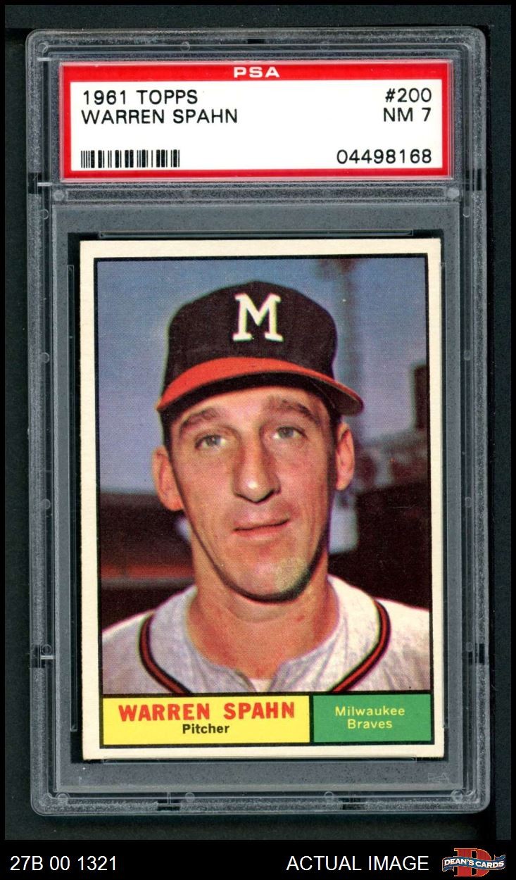 1961 Topps #200 Warren Spahn Braves HOF PSA 7 - NM