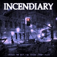 Incendiary - Change The Way You Think About Pain Cloudy Red Vinyl - Vi - G3Z