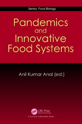 Pandemics and Innovative Food Systems - 9781032042619