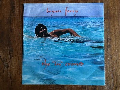 Bryan Ferry - The in crowd