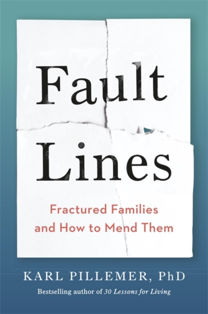 Fault Lines by Dr Karl Pillemer (Paperback Book)