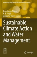 Ram Kumar Mishra (U. A.) | Sustainable Climate Action and Water Management | Xxi