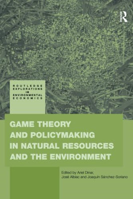 Game Theory and Policymaking in Natural Resources and t - Paperback NEW Ariel Di
