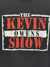 WWE The Kevin Owens Show T-Shirt Tee Shirt Large XL RAW is WAR Steen  Authentic