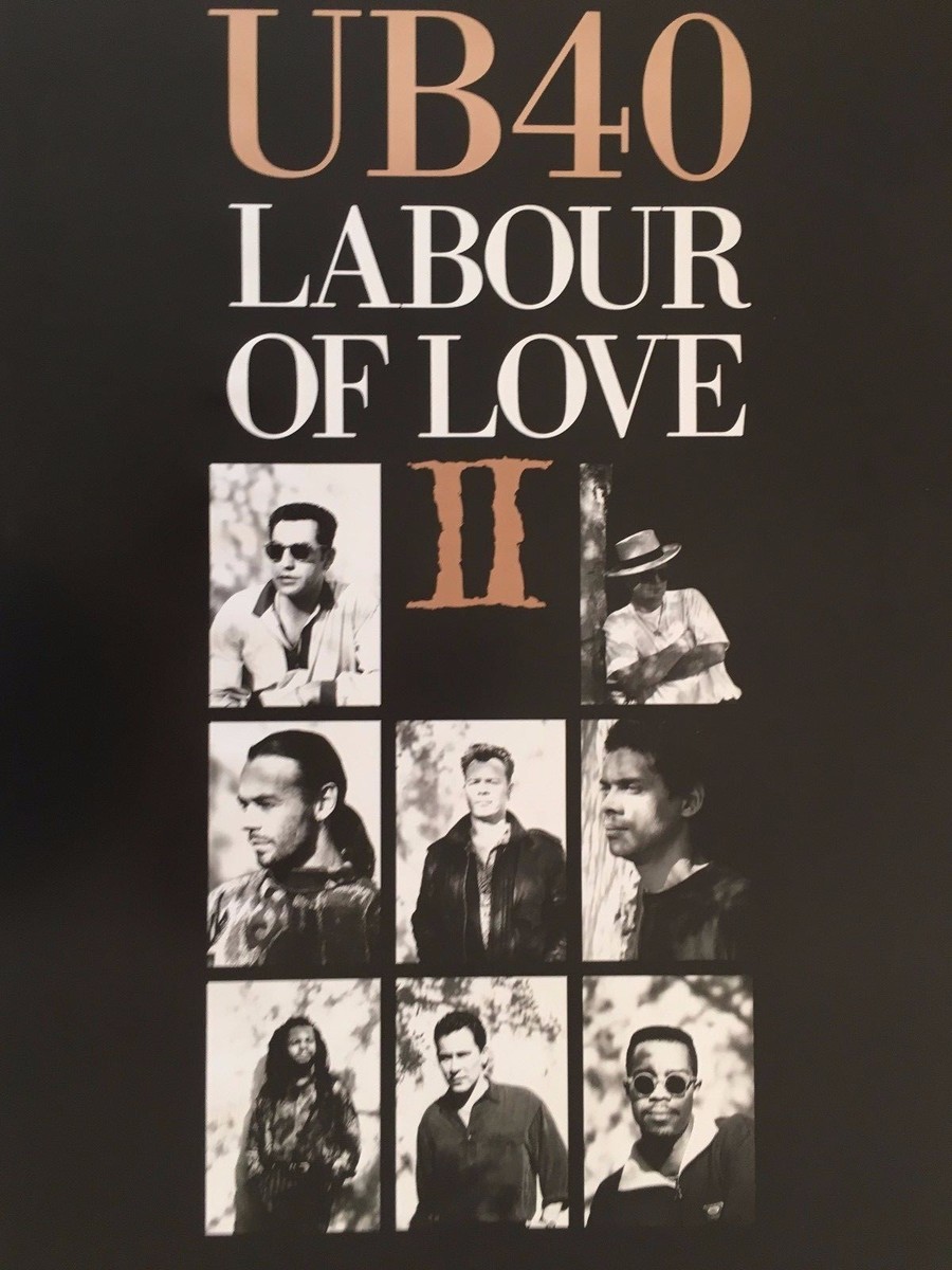 洋楽 UB40 Promises and Lies Labour of Love II Labour Of Love II - Album by UB40 | Spotify