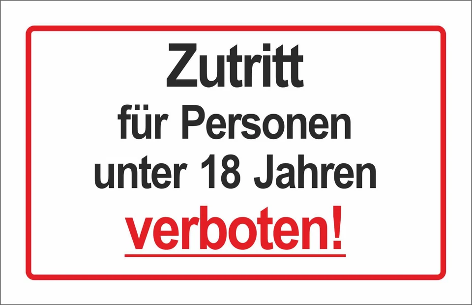 Zutritt für Personen unter 18 Jahren verboten! Schild oder Klebeschild
