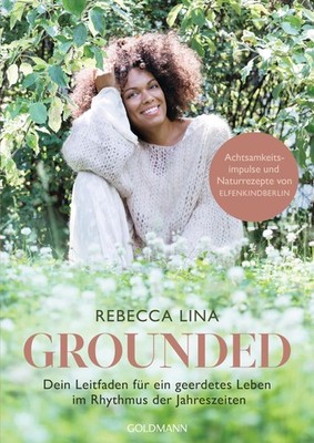 Rebecca Lina Grounded: Dein Leitfaden für ein geerdetes  (Paperback) (UK IMPORT)