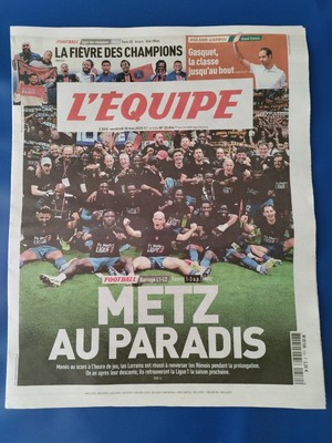 FC METZ Zeitung Das Team 30.05.2025 ''METZ AU PARADIS'' LES ROIS DES REMONTEES