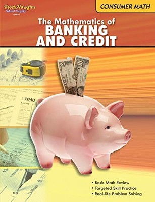 The Mathematics of Banking and Credit (Consumer Math series) - Paperback - GOOD