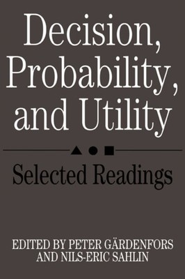 Gardenfors - Decision Probability and Utility  Selected Readings - p - G555z
