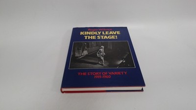 			Kindly Leave the Stage: Story of Variety, 1919-60, Wilmut, Roger,		