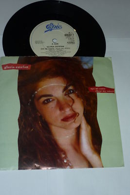 GLORIA ESTEFAN - Oye Mi Canto - Hear My Voice - 1989 7'' Vinyl Single